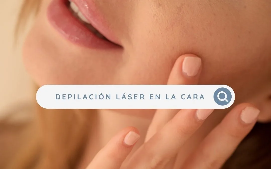 Depilación láser en la cara: consecuencias