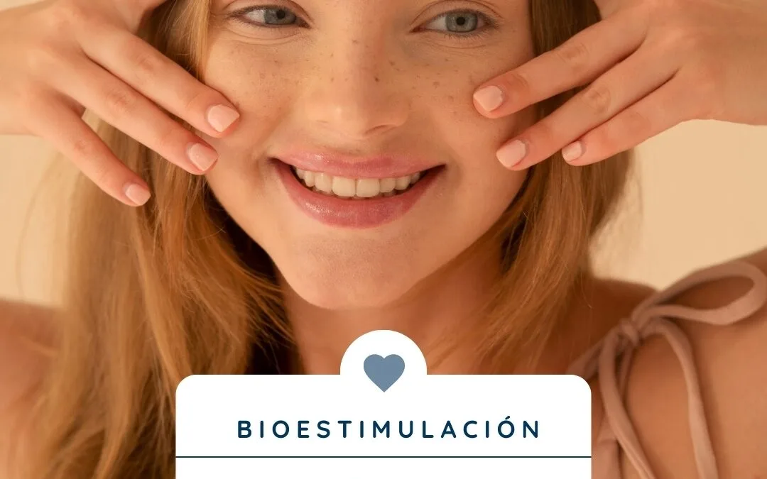 Bioestimulación facial: ¿Qué es y cómo funciona? 
