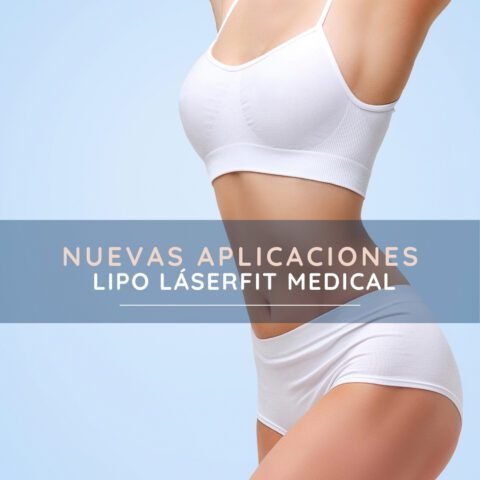 Nuevas aplicaciones de Lipo Láserfit  Medical